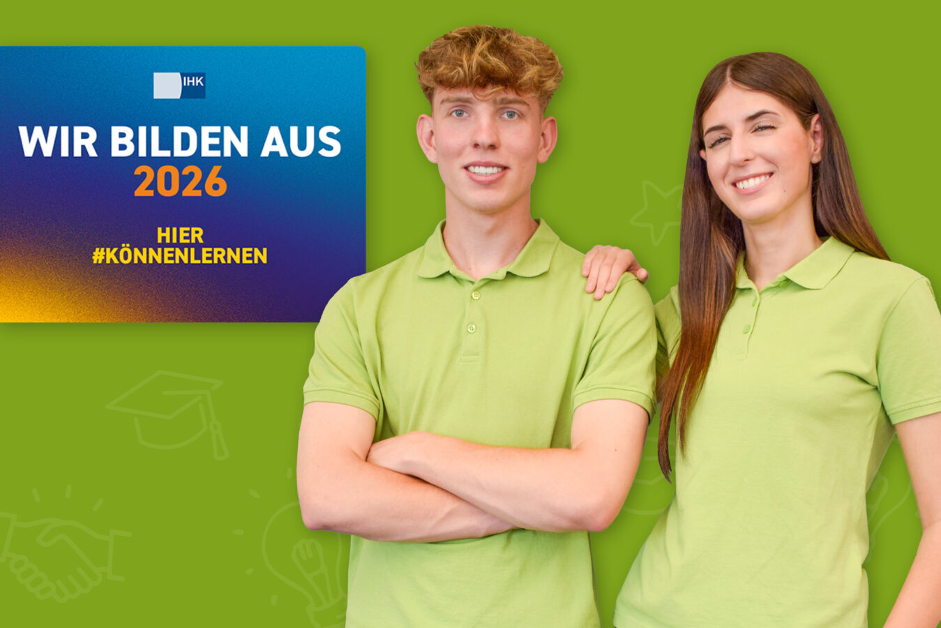 Zwei Azubis und der Text "Wir bilden aus 2026 - hier #könnenlernen"